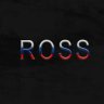 ***ROSS***